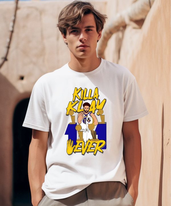 Killa Klay 4 Ever Shirt0