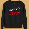 Kyriakos Kapakoulak Do You Even Lift Shirt5