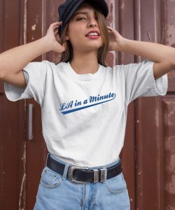 LA In A Minute Baseball Shirt2