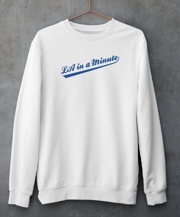 LA In A Minute Baseball Shirt5