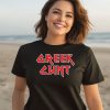 Leana Dolci Wearing Greek Cunt Shirt3