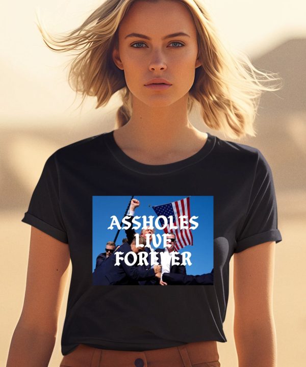 Linda Finegold Assholes Live Forever Trump Cant Be Killed Shirt2