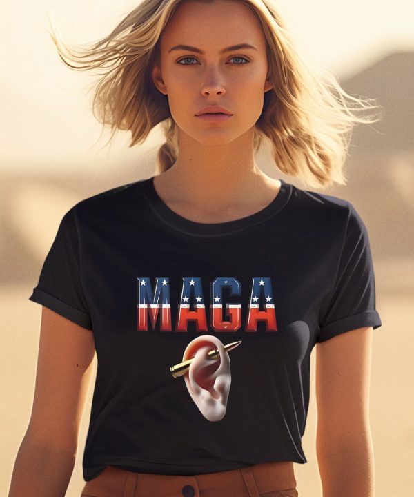 Maga New Piercing Donald Trump Shot Ears Mary Milan Shirt2