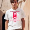 Mr Tape If Its Not Rewound You Wont Be Found Shirt0