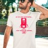 Mr Tape If Its Not Rewound You Wont Be Found Shirt3