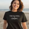 Neil Jacobs The Halving Is Coming Shirt3