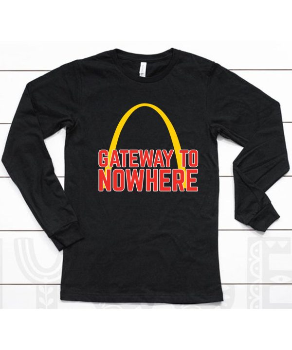 Obvious Shirts Gateway To Nowhere Shirt6