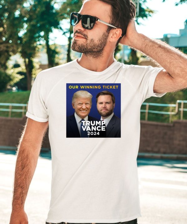 Our Winning Ticket Trump Vance 2024 Shirt3