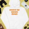 Peace Up Atown Down Shirt4