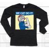 Raygun Kamala Harris We Cat Do It Shirt6