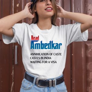 Read Ambedkar Annihilation Of Caste Castes In India Waiting For A Visa Shirt 1