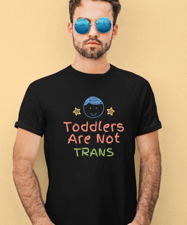 Redpillthreads Toddlers Are Not Trans Shirt1