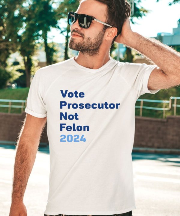 Reps4biden Vote Prosecutor Not Felon 2024 Shirt3