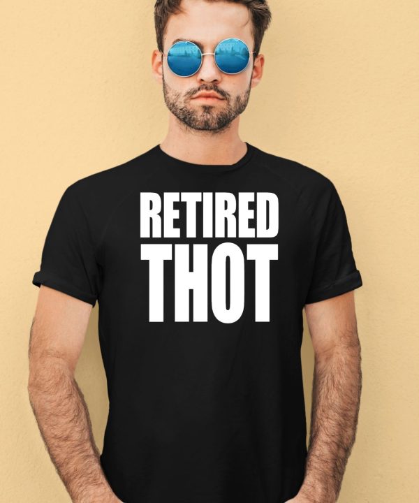 Retired Thot Shirt1