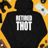 Retired Thot Shirt4