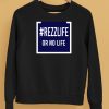 Rezzlife Or No Life Shirt5