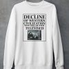 Rogue Print Co The Decline Of Western Civilization Will Be Televised Shirt5