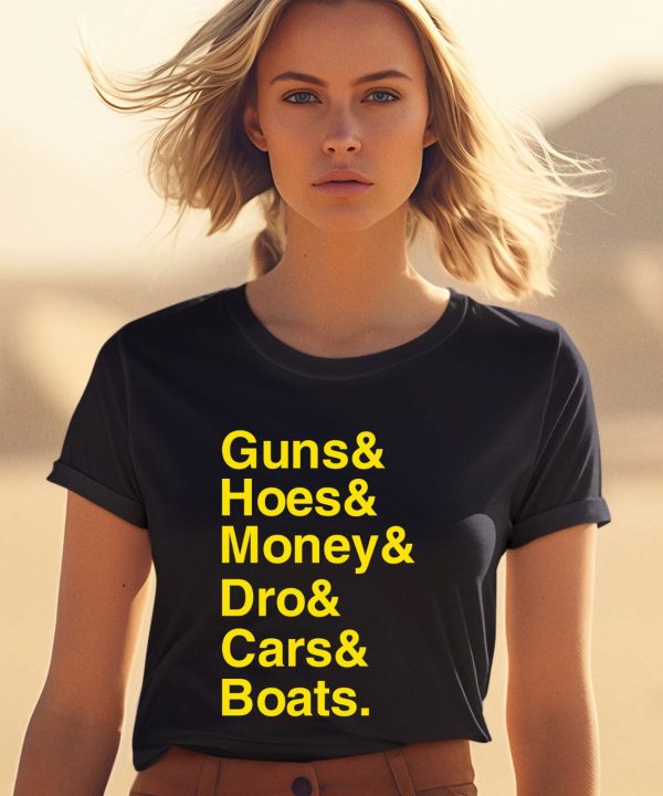 Ryan Long Guns Hoes Money Dro Cars Boats Shirt2