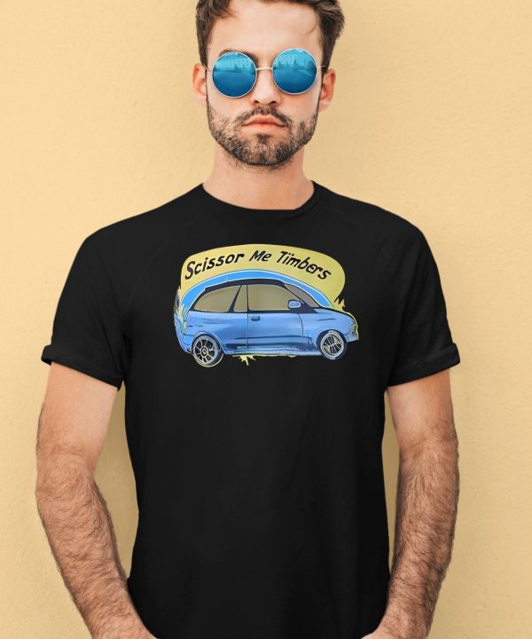 Scissor Me Timbers Car Shirt1