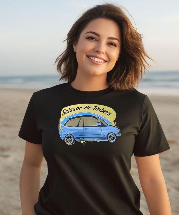 Scissor Me Timbers Car Shirt3