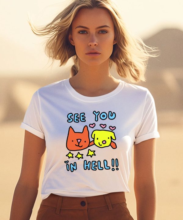 See You In Hell Cat And Dog Shirt1