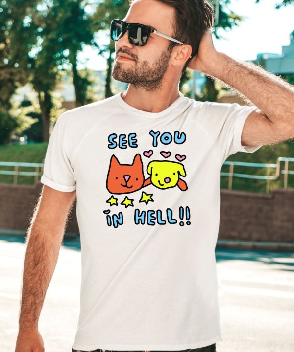 See You In Hell Cat And Dog Shirt3