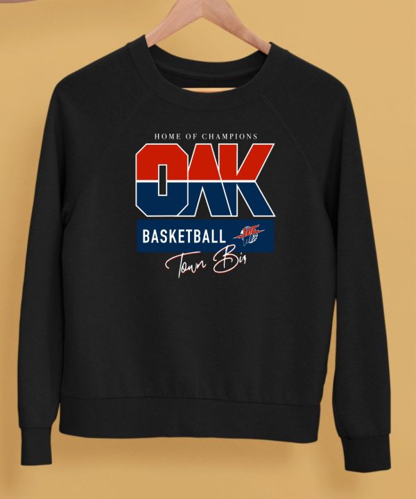 ShopWarriorstalk Home Of Champions Oak Basketball Shirt5