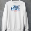 Silly Goose 2024 Shirt5