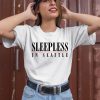 Sleepless In Seattle Shirt2