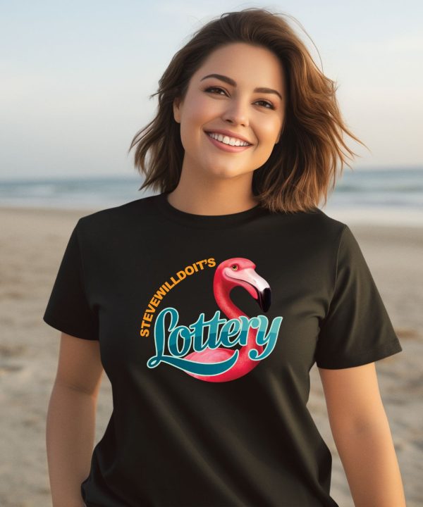 Stevewilldoits Lottery Shirt3