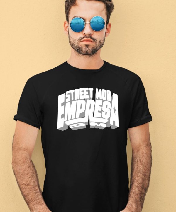 Street Mob Puff Empresa Shirt