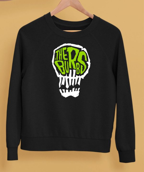 The Burbs Skull Shirt5