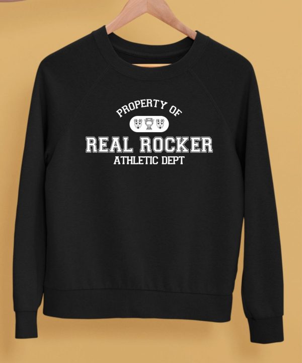 The Home Team Store Property Of Real Rocker Athletic Dept Shirt5