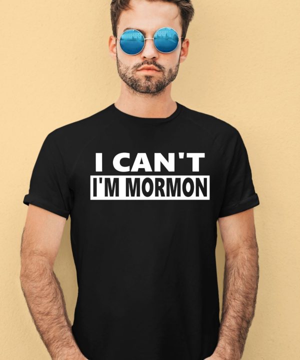 The KidS Wearing I Cant Im Mormon Shirt1