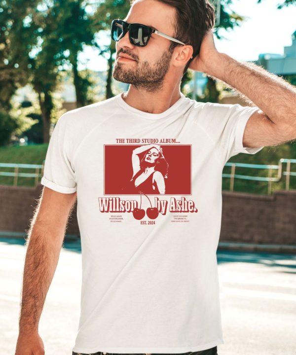 The Third Studio Ablum Willson By Ashe Shirt3