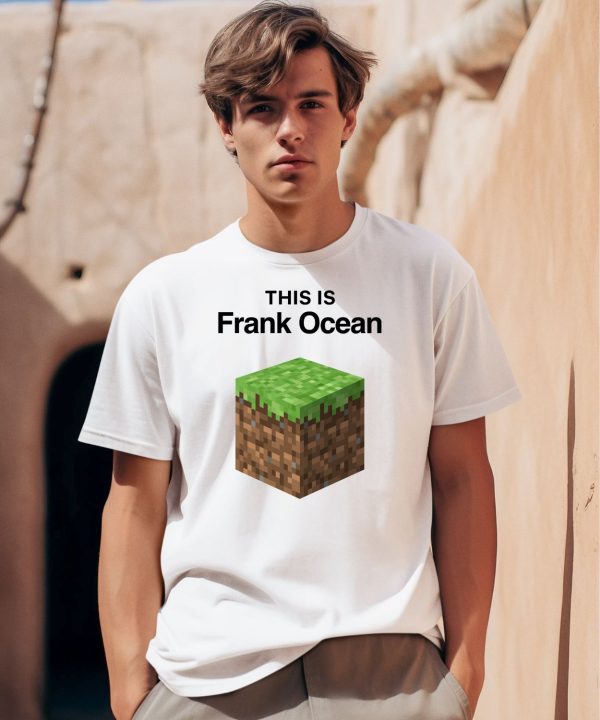 This Is Frank Ocean Shirt0