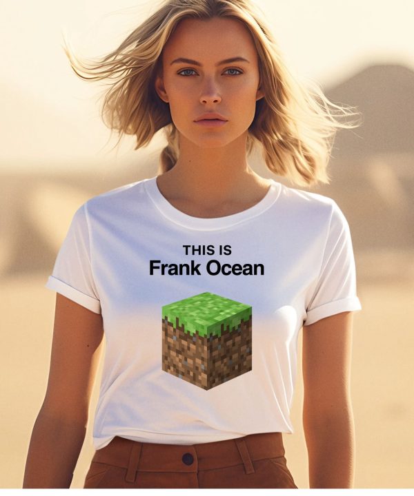 This Is Frank Ocean Shirt1