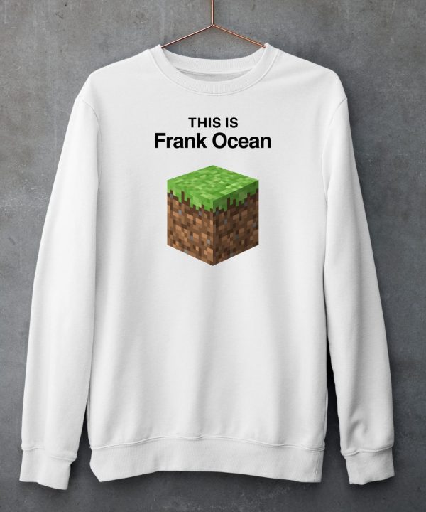 This Is Frank Ocean Shirt5