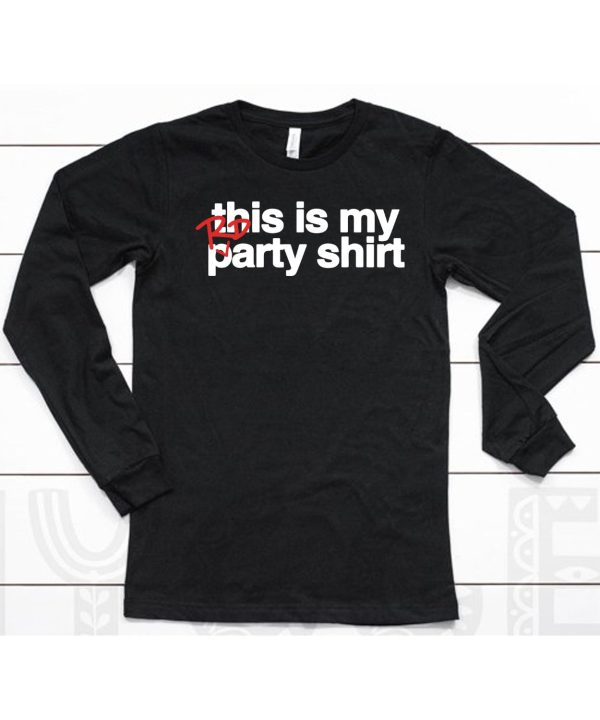 This Is My Rd Party Shirt Shirt6