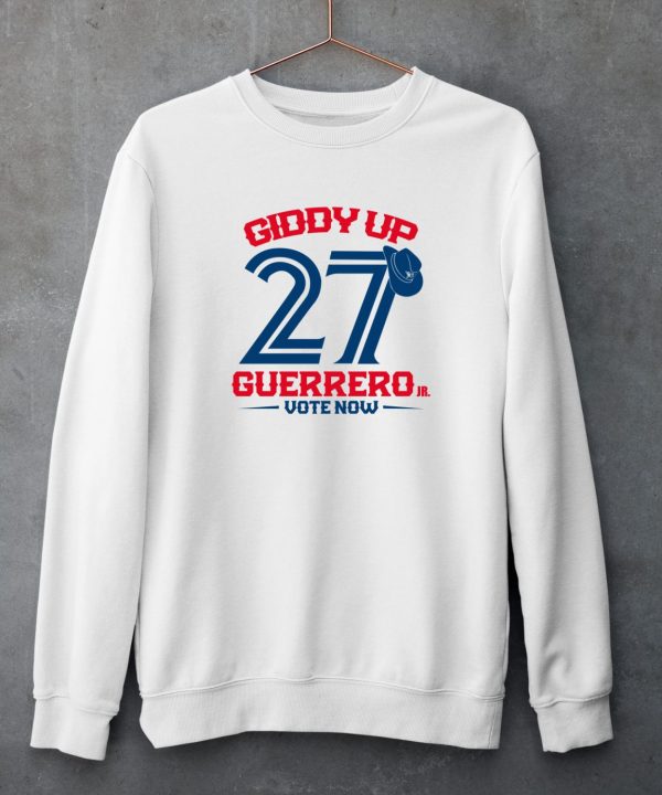 Toronto Blue Jays Giddy Up 27 Guerrero Shirt5