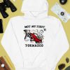 Twisters Glen Powell Not My First Tornadeo Shirt4