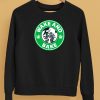 Wake And Bake Starbucks Weed Shirt5