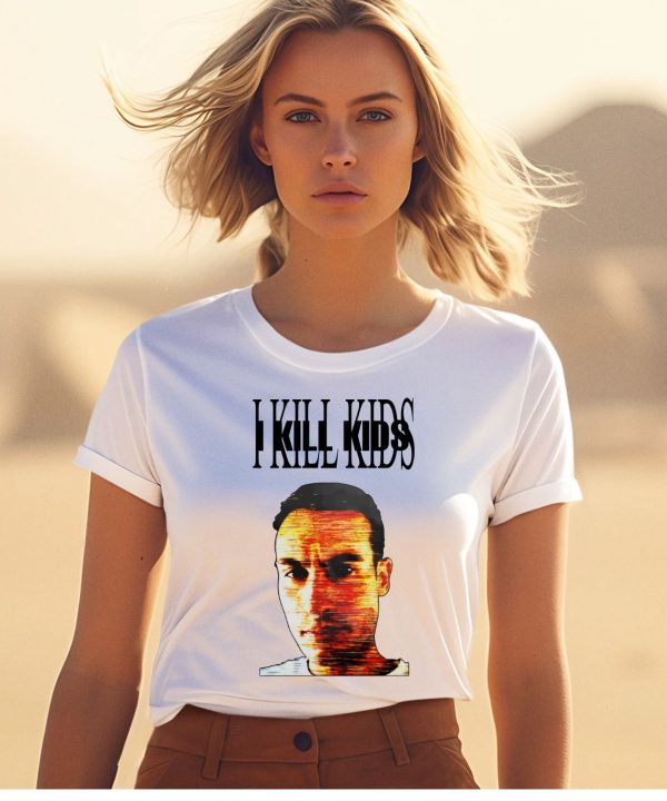 42Dailyy I Kill Kids Shirt1