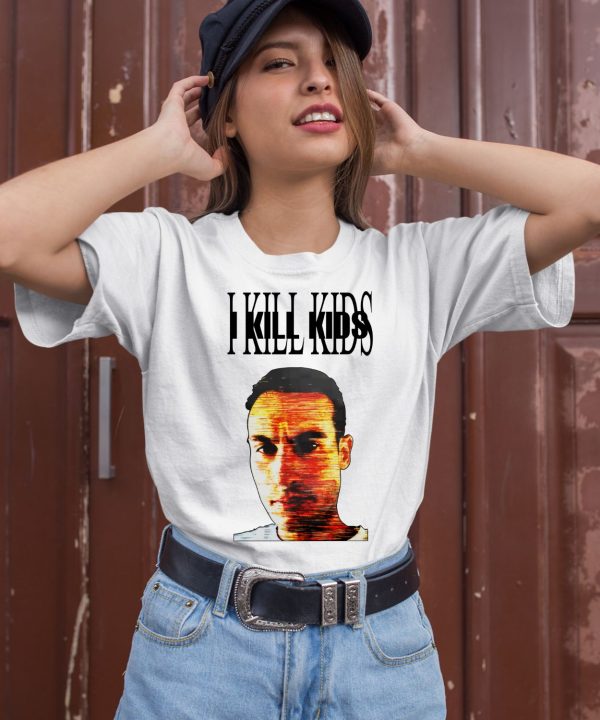 42Dailyy I Kill Kids Shirt2