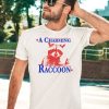 A Charming Raccoon Shirt3