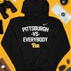 Alex Kline Wearing Pittsburgh Vs Everybody Pitt Shirt4