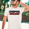 Allezlesrouges Liverpool Not England Shirt3