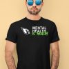 Arizona Cardinals Mental Health Is Health Shirt1