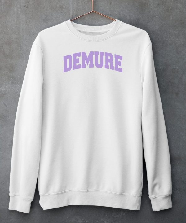 Demure Academy Shirt5