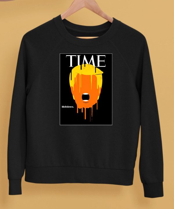 Donald Trump Time Meltdown Shirt5